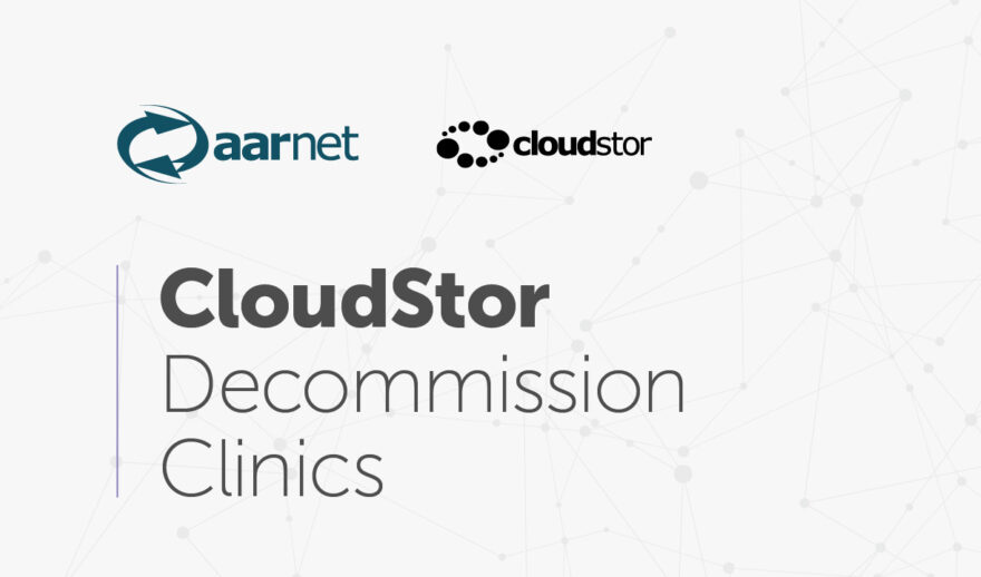 Cloudstor decommission clinics